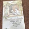 Những Giấc Mơ Ở Hiệu Sách Morisaki (Tập 2)