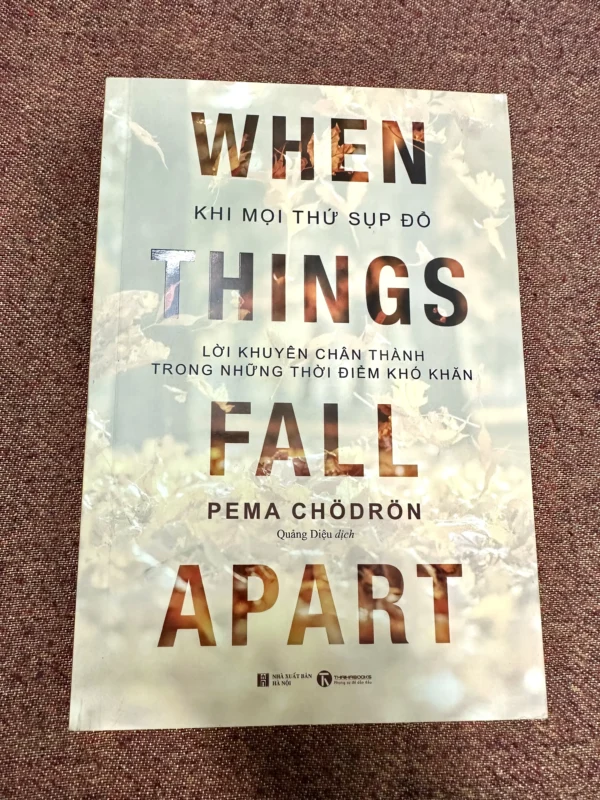 Khi Mọi Thứ Sụp Đổ