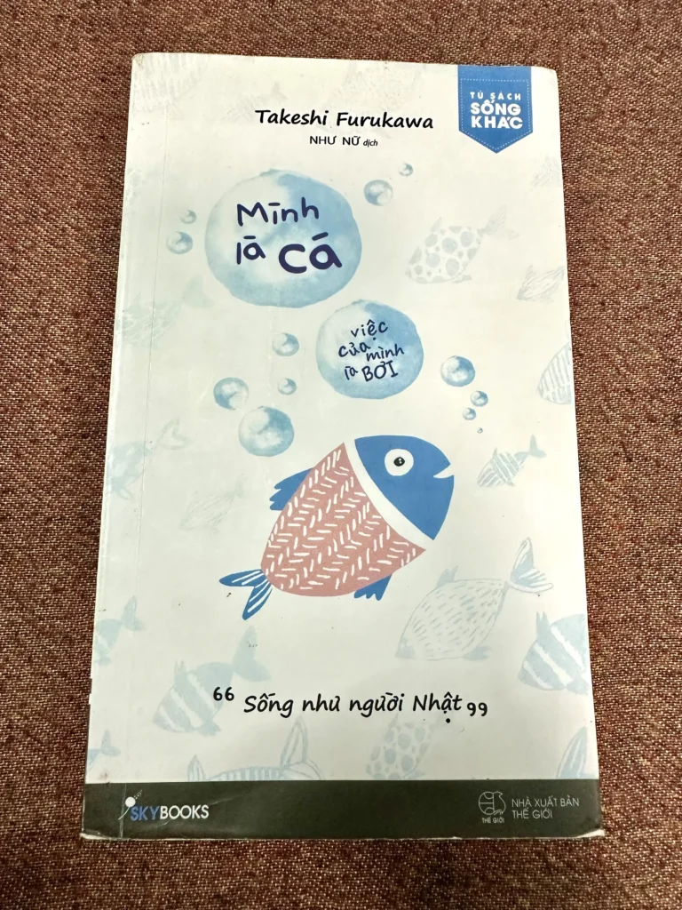 Mình Là Cá Việc Của Mình Là Bơi