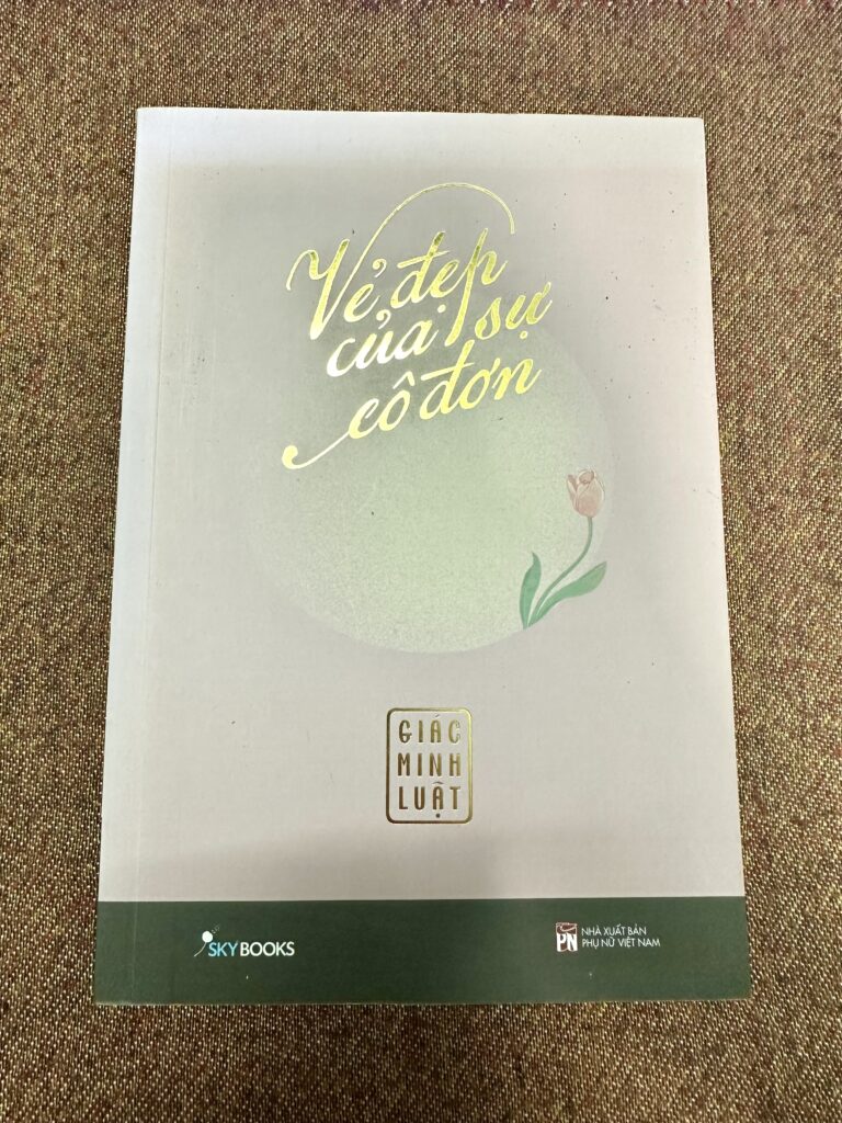 Vẻ Đẹp Của Sự Cô Đơn