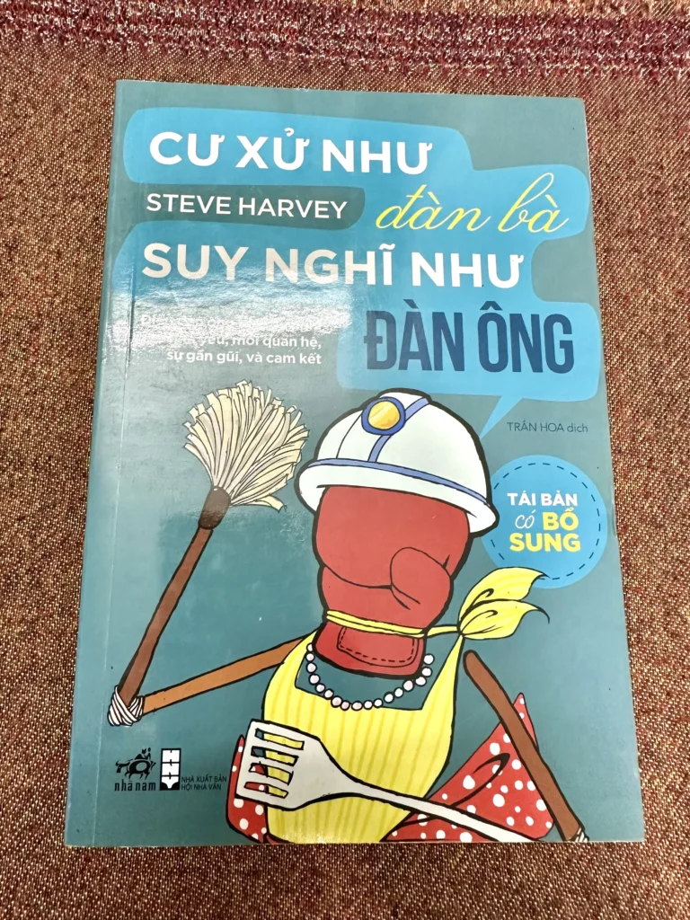 Cư Xử Như Đàn Bà Suy Nghĩ Như Đàn Ông