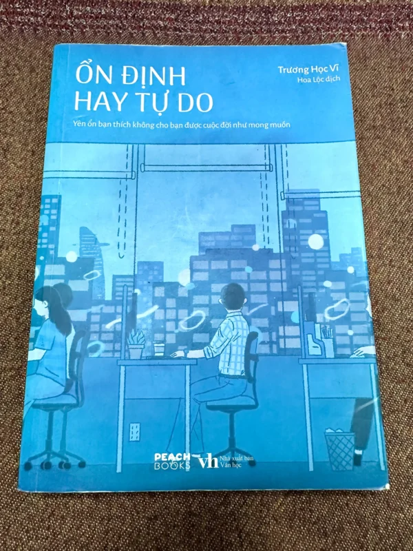 Ổn Định Hay Tự Do