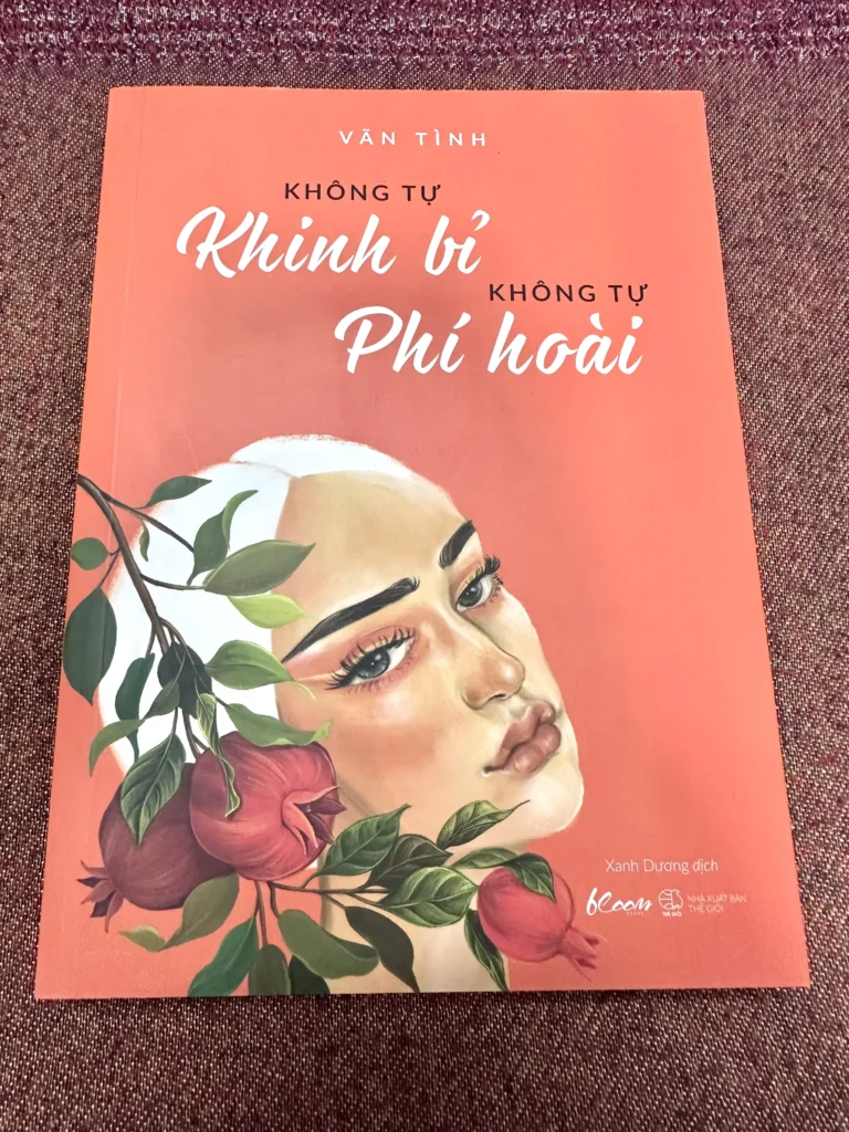 Không Tự Khinh Bỉ Không Tự Phí Hoài