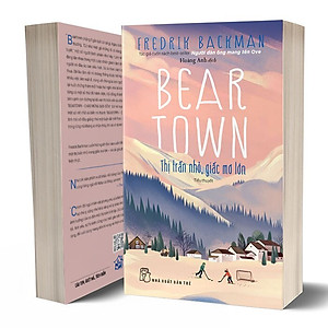 Bear town 1- Thị trấn nhỏ, giấc mơ lớn