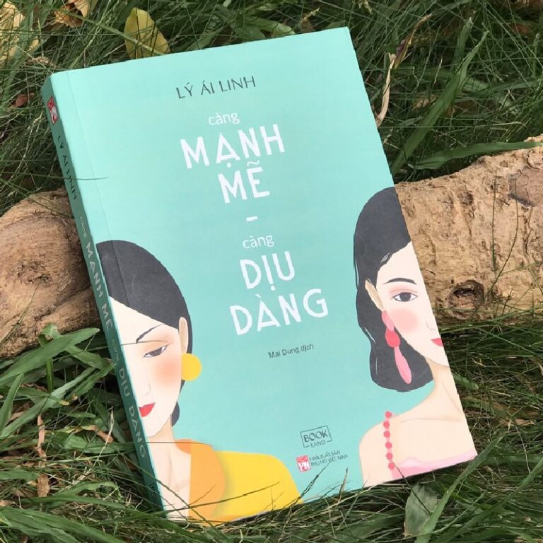Càng Mạnh Mẽ, Càng Dịu Dàng