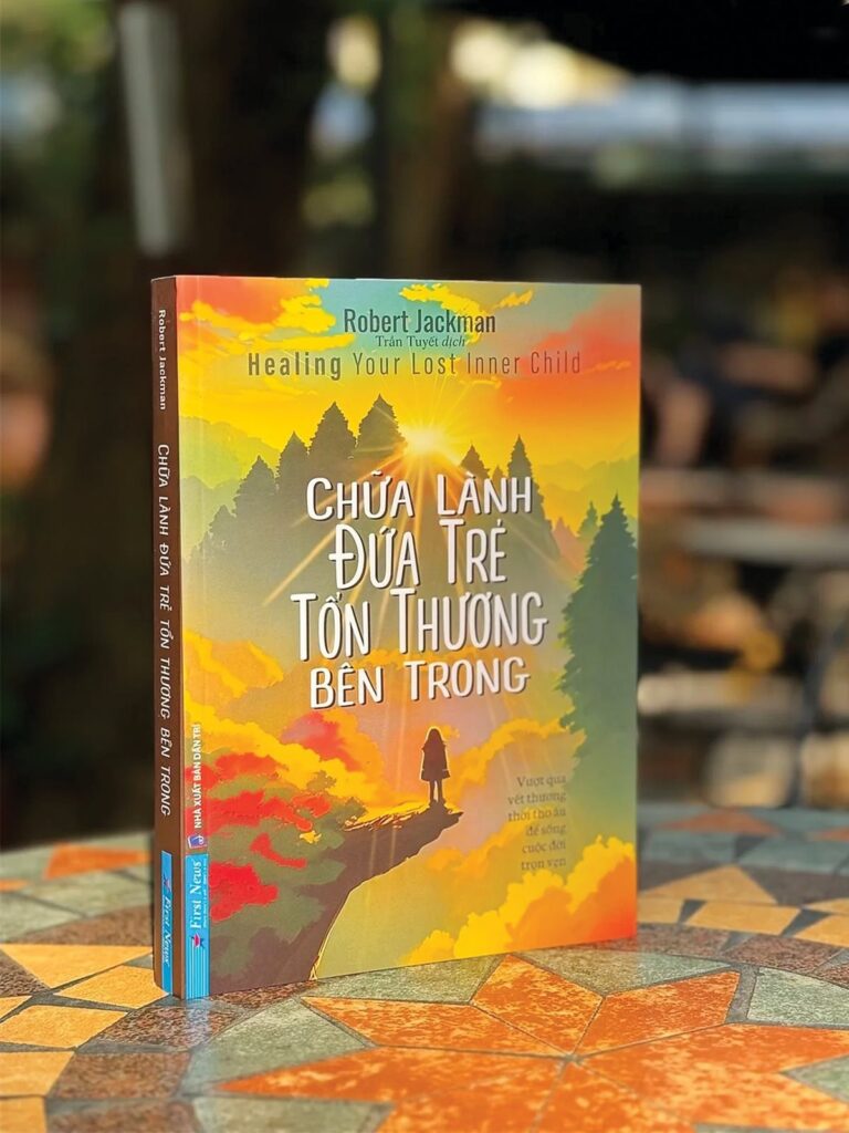 Chữa Lành Đứa Trẻ Tổn Thương Bên Trong