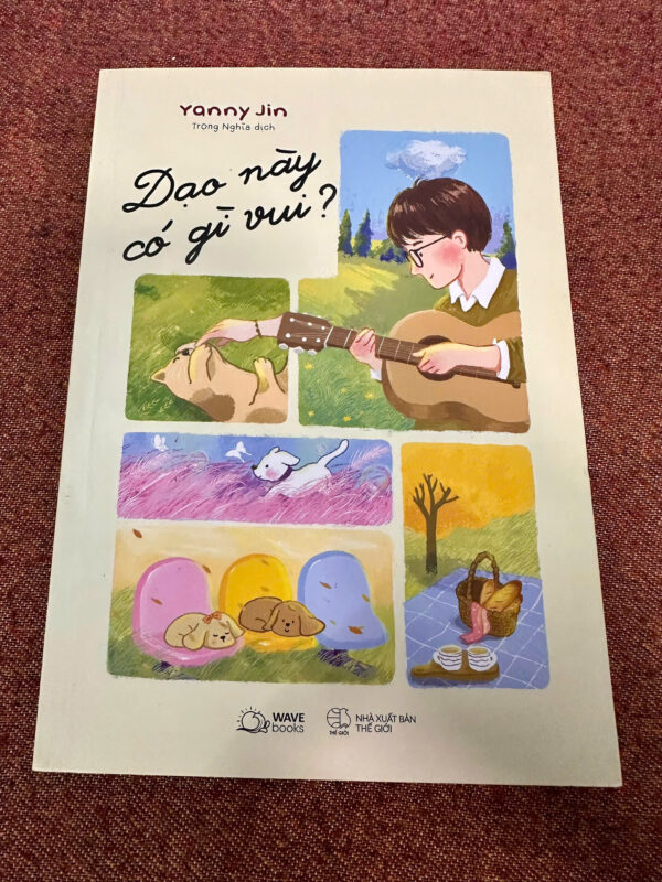 Dạo Này Có Gì Vui?