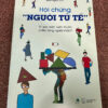Hội Chứng “Người Tử Tế” - Vì Sao Bạn Luôn Muốn Chiều Lòng Người Khác