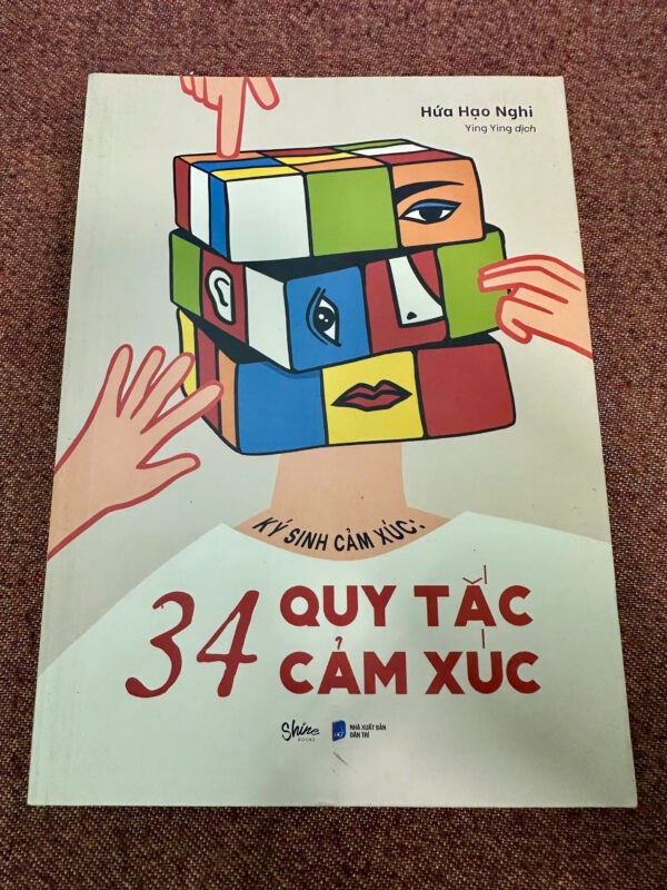 Ký Sinh Cảm Xúc: 34 Quy Tắc Cảm Xúc
