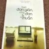 Nghĩ Đơn Giản Sống Đơn Thuần