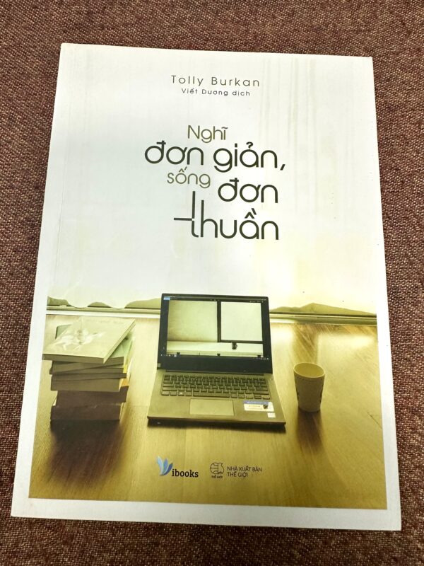 Nghĩ Đơn Giản Sống Đơn Thuần