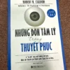 Những Đòn Tâm Lý Trong Thuyết Phục