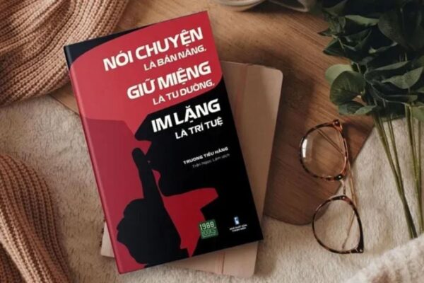 Nói Chuyện Là Bản Năng, Giữ Miệng Là Tu Dưỡng, Im Lặng Là Trí Tuệ