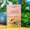 Nơi Nào Có Mẹ - Nơi Ấy Là Nhà