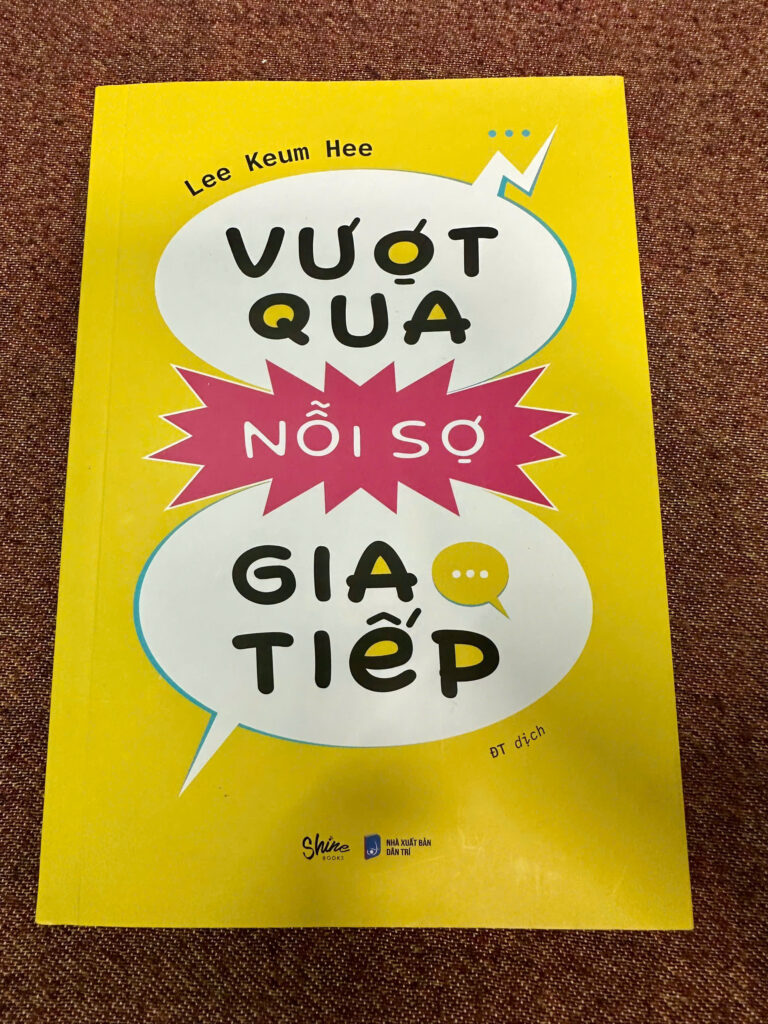 Vượt Qua Nỗi Sợ Giao Tiếp