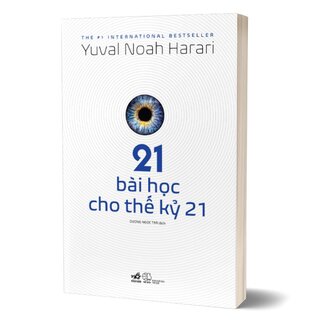 21 Bài Học Cho Thế Kỷ 21 (Tái Bản 2025)