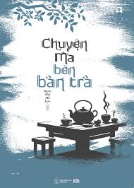 Chuyện Ma Bên Bàn Trà