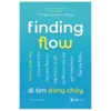 Finding Flow - Đi Tìm Dòng Chảy