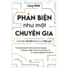 Phản Biện Như Một Chuyên Gia