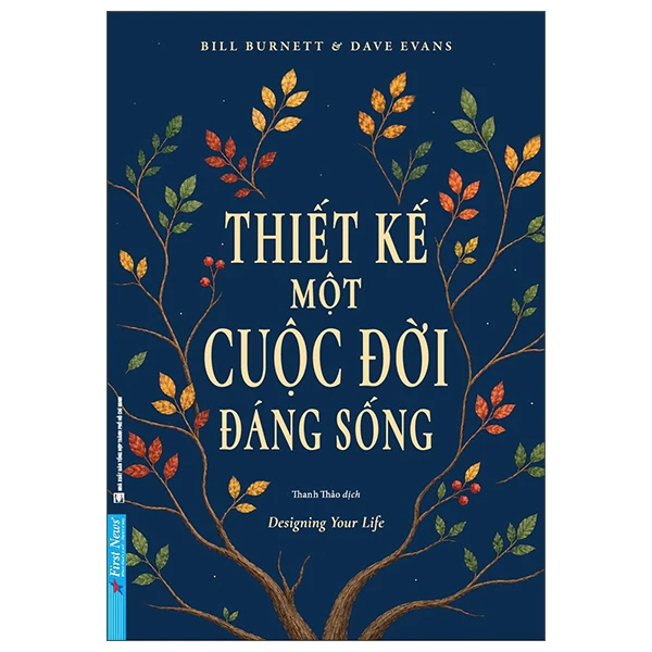 Thiết Kế Một Cuộc Đời Đáng Sống (Tái Bản 2023)