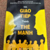Biến giao tiếp thành thế mạnh