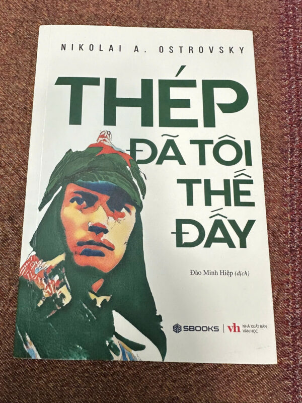 Thép đã tôi thế đấy