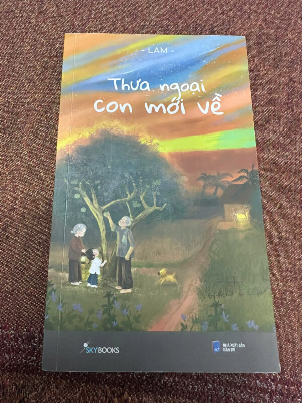 Thưa ngoại con mới về
